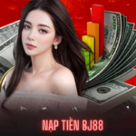 Nạp tiền BJ88: Tận Hưởng Trải Nghiệm Cá Cược Mượt Mà